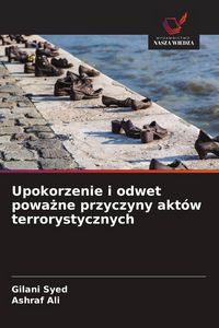 Produktbild: Upokorzenie i odwet powa&iquest;ne przyczyny akt&oacute;w terrorystycznych
