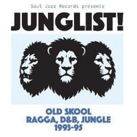 Produktbild: JUNGLIST! Old Skool Ragga,D&B,Jungle