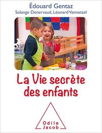 Produktbild: La Vie secr&egrave;te des enfants