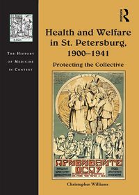 Produktbild: Health and Welfare in St. Petersburg, 1900-1941