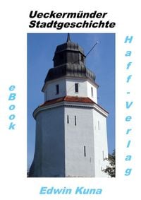 Produktbild: Ueckerm&uuml;nder Stadtgeschichte