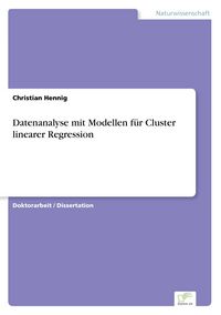 Produktbild: Datenanalyse mit Modellen f&uuml;r Cluster linearer Regression