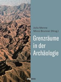 Bild vom Artikel Grenzräume in der Archäologie vom Autor 