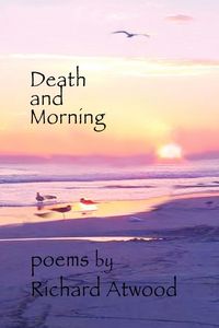 Produktbild: Atwood, R: Death And Morning