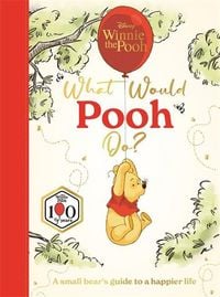 Produktbild: Disney Winnie the Pooh: What Would Pooh Do?