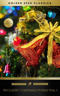 Produktbild: 50 Classic Christmas Stories Vol. 1 (Golden Deer Classics)