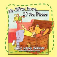 Produktbild: No Yellow Horse, If You Please