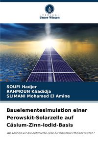 Produktbild: Bauelementesimulation einer Perowskit-Solarzelle auf C&auml;sium-Zinn-Iodid-Basis