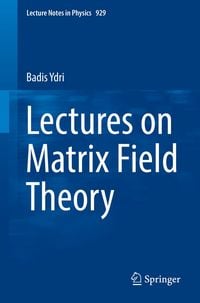 Produktbild: Lectures on Matrix Field Theory