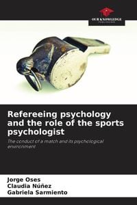 Produktbild: Refereeing psychology and the role of the sports psychologist