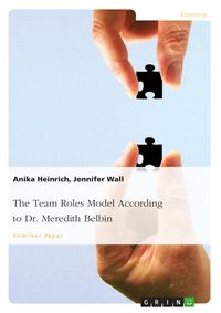 Produktbild: The Team Roles Model According to Dr. Meredith Belbin