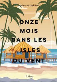 Produktbild: Onze mois dans les isles du vent