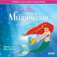 Produktbild Arielle, die Meerjungfrau: Das Original Hörbuch zum Disney Filmklassiker