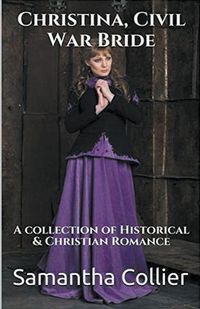 Produktbild: Christina, Civil War Bride