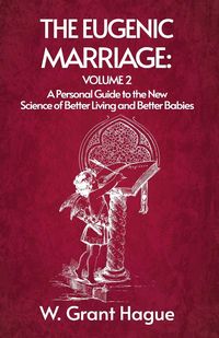 Produktbild: The Eugenic Marriage Volume II