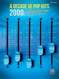Produktbild: A Decade of Pop Hits -- 2000s