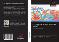 Produktbild: Od Epistemologii Do Teorii Wiedzy