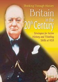 Produktbild: Thinking Through History: Britain 1750-1900 (11-14)