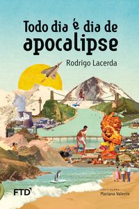 Produktbild: Todo dia &eacute; dia de apocalipse