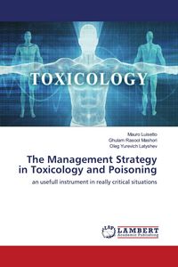 Produktbild: The Management Strategy in Toxicology and Poisoning
