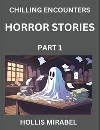 Produktbild: Horror Stories (Part 1)- Ghosts Stories from Fictional and Supernatural World
