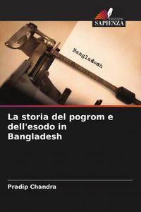 Produktbild: La storia del pogrom e dell'esodo in Bangladesh