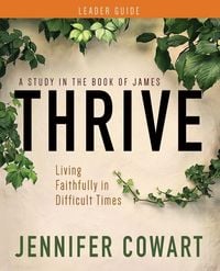 Produktbild: Thrive Women's Bible Study Leader Guide