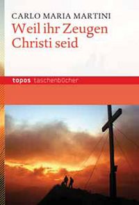 Produktbild: Weil ihr Zeugen Christi seid
