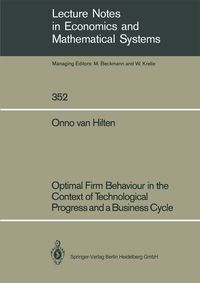 Produktbild: Optimal Firm Behaviour in the Context of Technological Progress and a Business Cycle