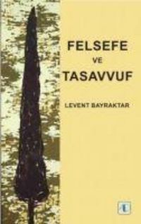 Produktbild: Felsefe ve Tasavvuf