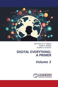 Produktbild: Digital Everything: a Primer Volume 3