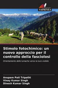 Produktbild: Stimolo fotochimico: un nuovo approccio per il controllo della fasciolosi