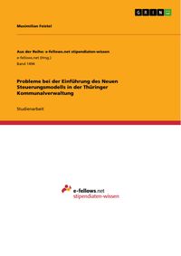 Produktbild: Probleme bei der Einf&uuml;hrung des Neuen Steuerungsmodells in der Th&uuml;ringer Kommunalverwaltung