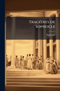 Produktbild: Trag&Atilde;(c)dies de Sophocle