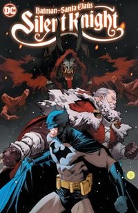 Produktbild: Parker, J: Batman - Santa Claus: Silent Knight