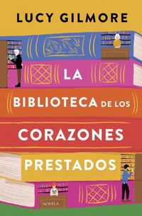 Produktbild: Biblioteca de Los Corazones Prestados, La