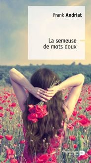 Produktbild: La semeuse de mots doux
