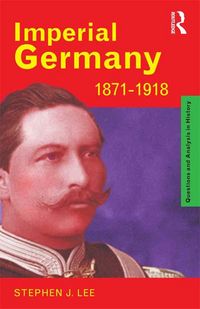 Produktbild: Imperial Germany 1871-1918