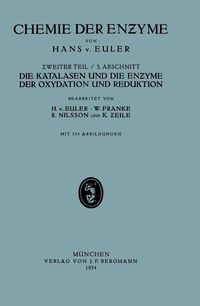 Produktbild: Die Katalasen und die Enzyme der Oxydation und Reduktion