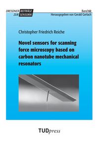 Produktbild: Novel sensors for scanning force microscopy based on carbon nanotube mechanical resonators