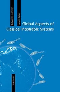 Produktbild: Cushman, R: Global Aspects of Classical Integrable Systems