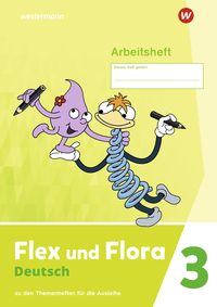 Produktbild: Flex und Flora 3. Arbeitsheft: Für die Ausleihe