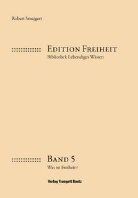 Produktbild: Was ist Freiheit?