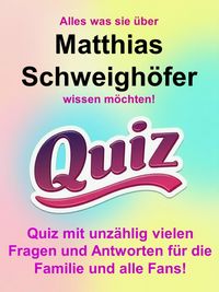Produktbild: Alles was sie &uuml;ber Matthias Schweigh&ouml;fer wissen m&ouml;chten!