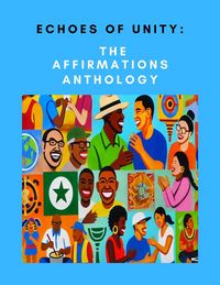 Produktbild: Echoes of Unity: The Affirmations Anthology