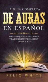 Produktbild: La Gu&iacute;a Completa de Auras en Espa&ntilde;ol