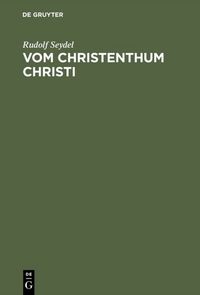 Produktbild: Vom Christenthum Christi