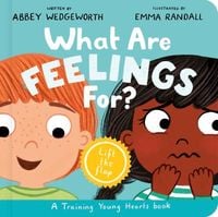 Produktbild: What Are Feelings For? Board Book