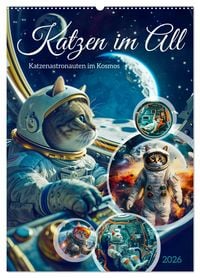 Produktbild: Katzen im All - Katzenastronauten im Kosmos (Wandkalender 2026 DIN A2 hoch), CALVENDO Monatskalender