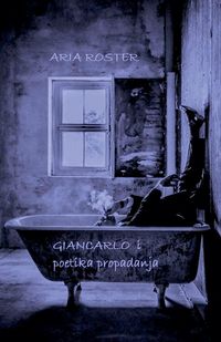 Produktbild: Giancarlo i poetika propadanja